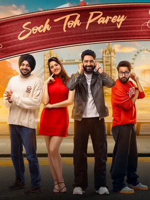 Soch Toh Parey 2025 Punjabi WEB-DL 720p – 480p – 1080p